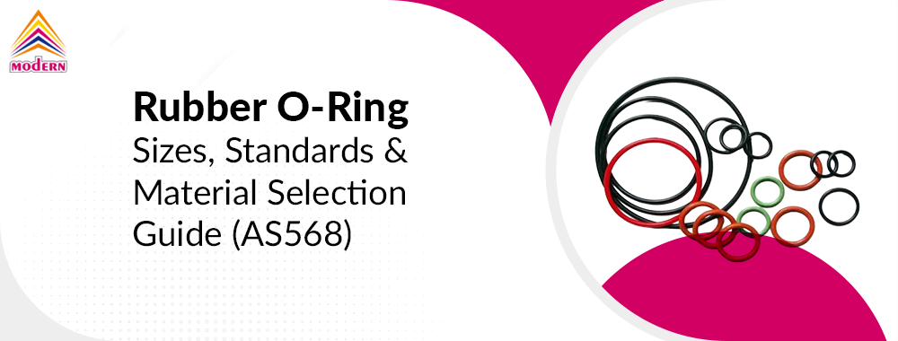 Rubber O-Ring Sizes, Standards and Material Selection Guide AS568